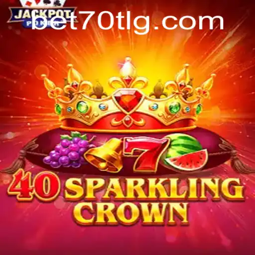 Descubra o Fascinante Mundo de 40SparklingCrown com Bet70